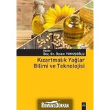 Kızartmalık Yağlar Bilimi ve Teknolojisi - Kolektif