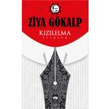 Kızıl Elma Şiirler - Ziya Gökalp