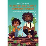 KJ AND HIS DAD, PLANT A COMMUNITY GARDEN