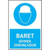 Kkdavm İş Güvenliği Levhası Baret Giymek Zorunludur Uyarı - Işaret Levhası (Bant ile Beraber)) - 25 x 35