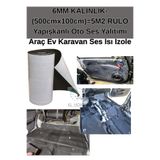 KL HOME 5m2 -6mm (500cmx100cm Yapışkanlı 6mm Kalınlık Oto Ses Yalıtımı Top Araç Ev Karavan Ses Isı Izolasyon