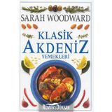 KLASIK AKDENIZ YEMEKLERI - SARAH WOODWARD