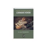 Klasik Türk Edebiyatında Lokman Hekim - Lokman Taşkesenlioğlu