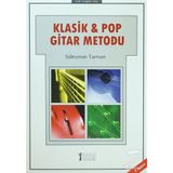 Klasik ve Pop Gitar Metodu - Süleyman Tarman