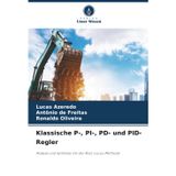 Klassische P-, PI-, PD- und PID-Regler