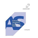 Klausur und Hausarbeit: Methodik der Fallbearbeitung für Studium und Examen - Die sieben Schritte zum Erfolg (Alpmann und Schmidt - Skripte)