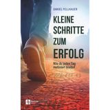 Kleine Schritte zum Erfolg: Wie du jeden Tag motiviert bleibst