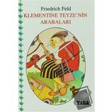 Klementine Teyze’nin Arabaları
