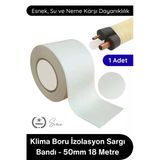 #Klimabandı Klima Boru İzolasyon Sargı Bandı 50Mm 18 Metre Pvc Uv Dayanıklı Su Geçirmez Dekoratif Sarma Şeridi Bakır Hat