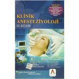 Klinik Anesteziyoloji El Kitabı - Larry F. Chu Andrea J. Fuller