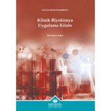 Klinik Biyokimya Uygulama Kitabı - Elif Gezer Aslan