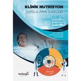 Klinik Nutrisyon Uygulama İlkeleri - Hatiboğlu Yayınları