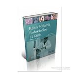 Klinik Pediatrik Endokrinoloji El Kitabı - kollektif