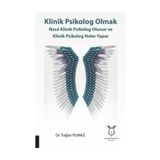 Klinik Psikolog Olmak - Dr. Tuğba Yılmaz