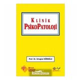 Klinik Psikopatoloji - Ertuğrul Köroğlu