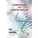 Klinisyenler İçin Genetik Testler - Ema Tıp Kitabevi