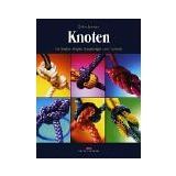 Knoten für Segler, Angler, Bergsteiger und Camper
