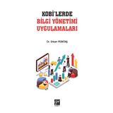 KOBİ'lerde Bilgi Yönetimi Uygulamaları - Erkan Perktaş
