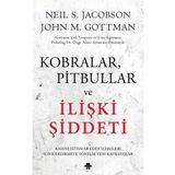 Kobralar Pitbullar ve İlişki Şiddeti - Görünmez Adam Yayıncılık