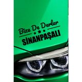 Kocamın Tasarımı Afyonkarahisar Sinanpaşa Otomobil Stickerı Afyonkarahisar Bize De Derler Sinanpaşalı 40x15 cm Araba Yazısı