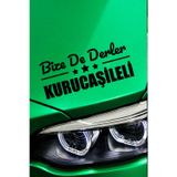 Kocamın Tasarımı Bartın Kurucaşile Otomobil Stickerı Bartın Bize De Derler Kurucaşileli 40x15 cm Araba Yazısı