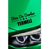 Kocamın Tasarımı Samsun Terme Şık Araç Tasarımı Samsun Bize De Derler Termeli 40x15 cm Oto Çıkartma