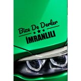Kocamın Tasarımı Sivas İmranlı Otomobil Stickerı Sivas Bize De Derler İmranlılı 40x15 cm Araba Yazısı
