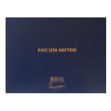 KOCAOLUK EVCİ İZİN DEFTERİ