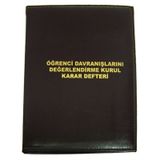 Kocaoluk Öğrenci Davranışlarını Değerlendirme Kurul Karar Defteri