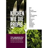 Kochen wie die Profis: Die angesagtesten Stars der steirischen Kochszene: 16 der angesagtesten Kochstars der steirischen Kochszene gewähren einen ... präsentieren ihre Ideen und besten Rezepte.