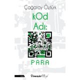 KOD ADI PARA - ÇAĞATAY ÖZTÜRK