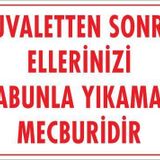 KOD:1201 Ellerinizi Yıkayınız 25x35 Uyarı Levhası