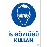 KOD:2 İş Gözlüğü Kullan 25x35 Uyarı Levhası