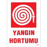 KOD:864 Yangın Hortumu 25x35 Uyarı Levhası