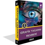 KODLAB YAYIN GRAFİK TASARIM REHBERİ EĞİTİM KİTABI (Siyah - Beyaz)