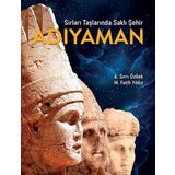 Köknar Kitap Adıyaman - Sırları Taşlarında Saklı Şehir