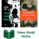 Köknar Kitap Kırık Saz - Bir Tevfik Fikret Romanı + Geometri + Dünya Klasiği Hediye - Hayır
