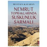 Köknar Kitap Nemrut Topraklarında Suskunluk Sarmalı