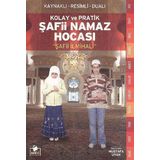 Kolay ve Pratik Şafii Namaz Hocası Şafii İlmihali (Kapak değişebilir)