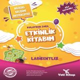 Kolaydan Zora Etkinlik Kitabım - Labirentler 612829
