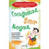 KOLEKTİF Çocuğunuza Sınır Koyma