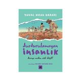 Kolektif Kitap Durdurulamayan Insanlık - 2: Dünya Neden Adil Değil + Beyaz Diş + Yeter Artık!: Karlı Bir Hikaye + 33 Kitap Set