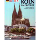 Köln Kaleydoskop. Dt., Engl., Franz., Jap