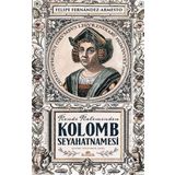 Kolomb Seyahatnamesi: Kendi Kaleminden