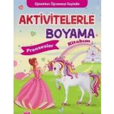 Koloni Çocuk Aktivitelerle Boyama Kitabım Prensesler