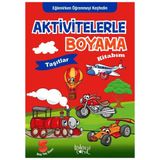 Koloni Çocuk Aktivitelerle Boyama Kitabım Taşıtlar
