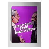 Kolpaçino Ekrem Abi - Metal Poster Tablo
