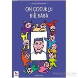 Komik Kahramanlar Serisi On Çocuklu Bir Baba - Benedicte Guettier