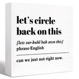 Komik Ofis Ahşap Kutu İşareti Let's Circle Back On This Definition Ahşap Blok İşaret Esprili Ofis Masası Dekoru Ev Ofis Kabini Masa Dekoru için, Arkadaş İş Arkadaşı Çalışan için Ofis Hediyesi