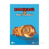 KOMIKAZE 17 - ŞIŞKO - ERDIL YAŞAROĞLU